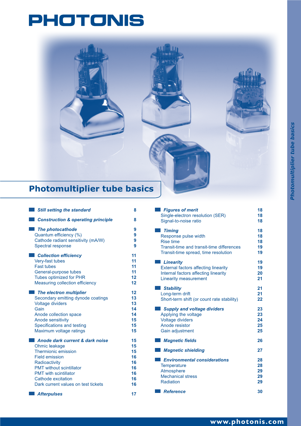 Photomultiplier Tube Basics Photomultiplier Tube Basics