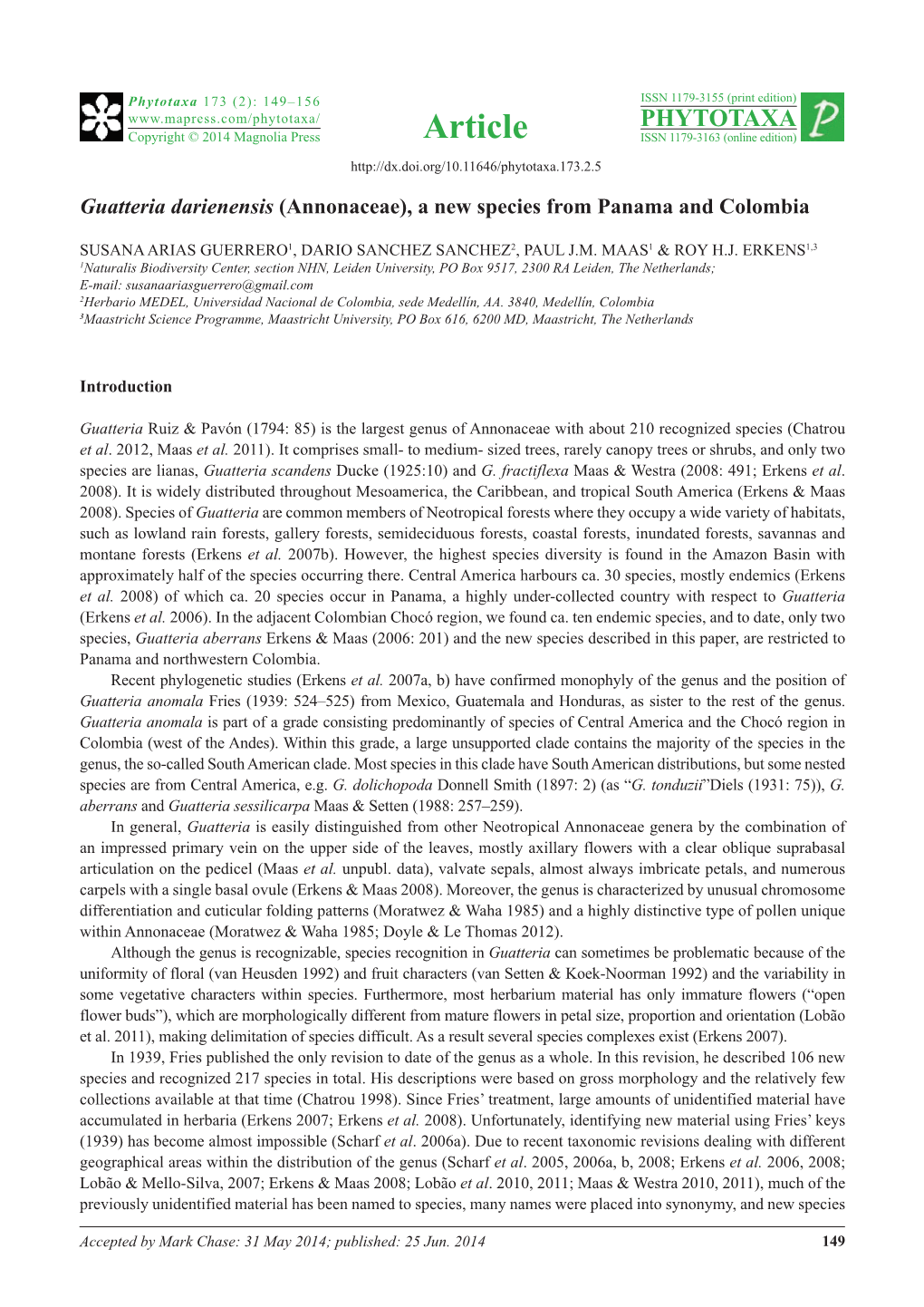 Guatteria Darienensis (Annonaceae), a New Species from Panama and Colombia