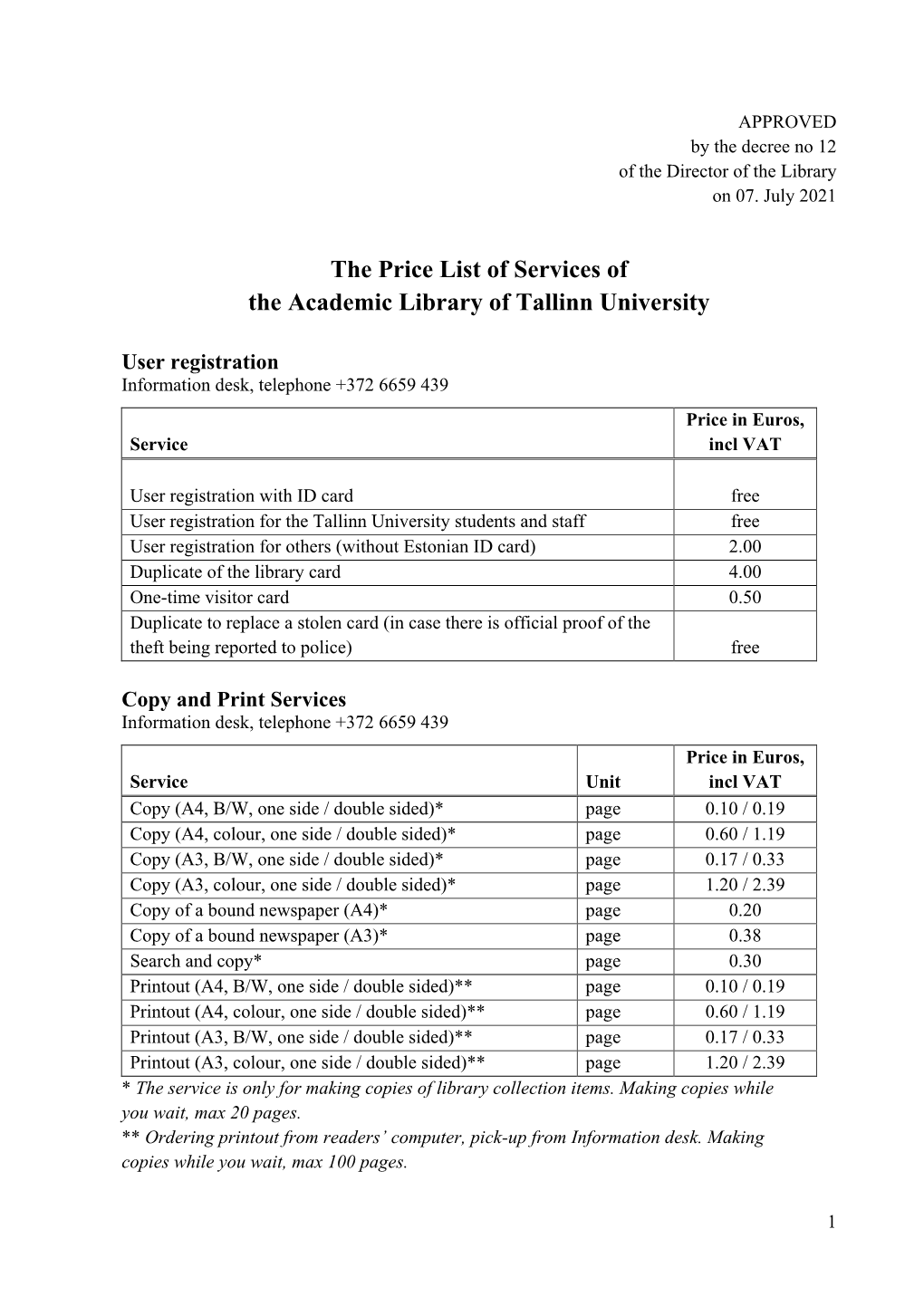 The Price List of Services of the Academic Library of Tallinn University