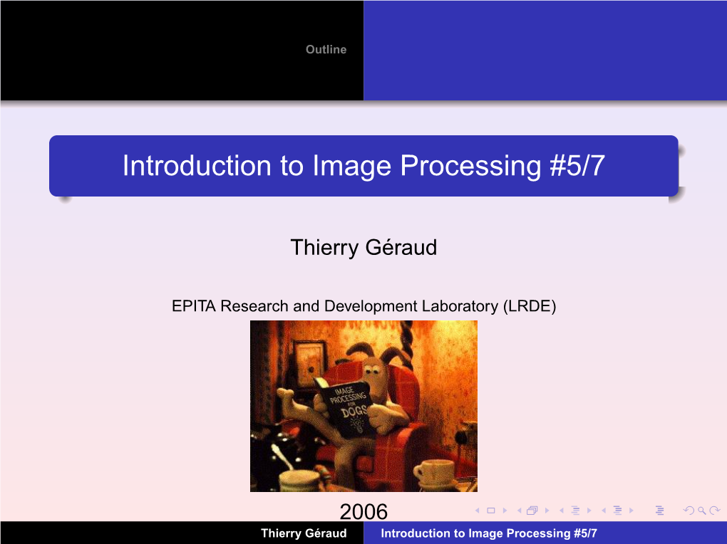 Introduction to Image Processing #5/7