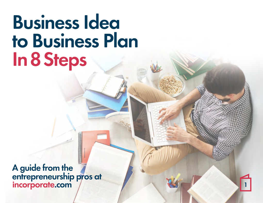 Business Idea to Business Plan in 8 Steps