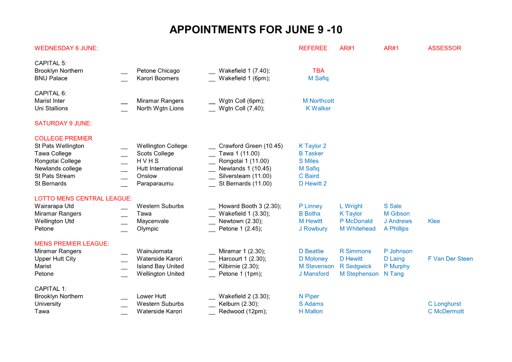 Appointments for June 9 -10