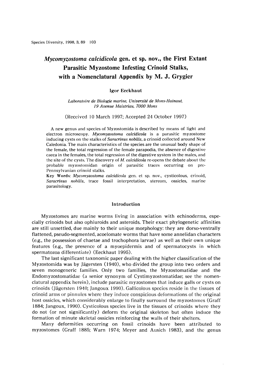 Mycomyzostoma Calcidicola Gen. Et Sp. Nov., the First Extant Parasitic Myzostome Infesting Crinoid Stalks, with a Nomenclatural Appendix by M