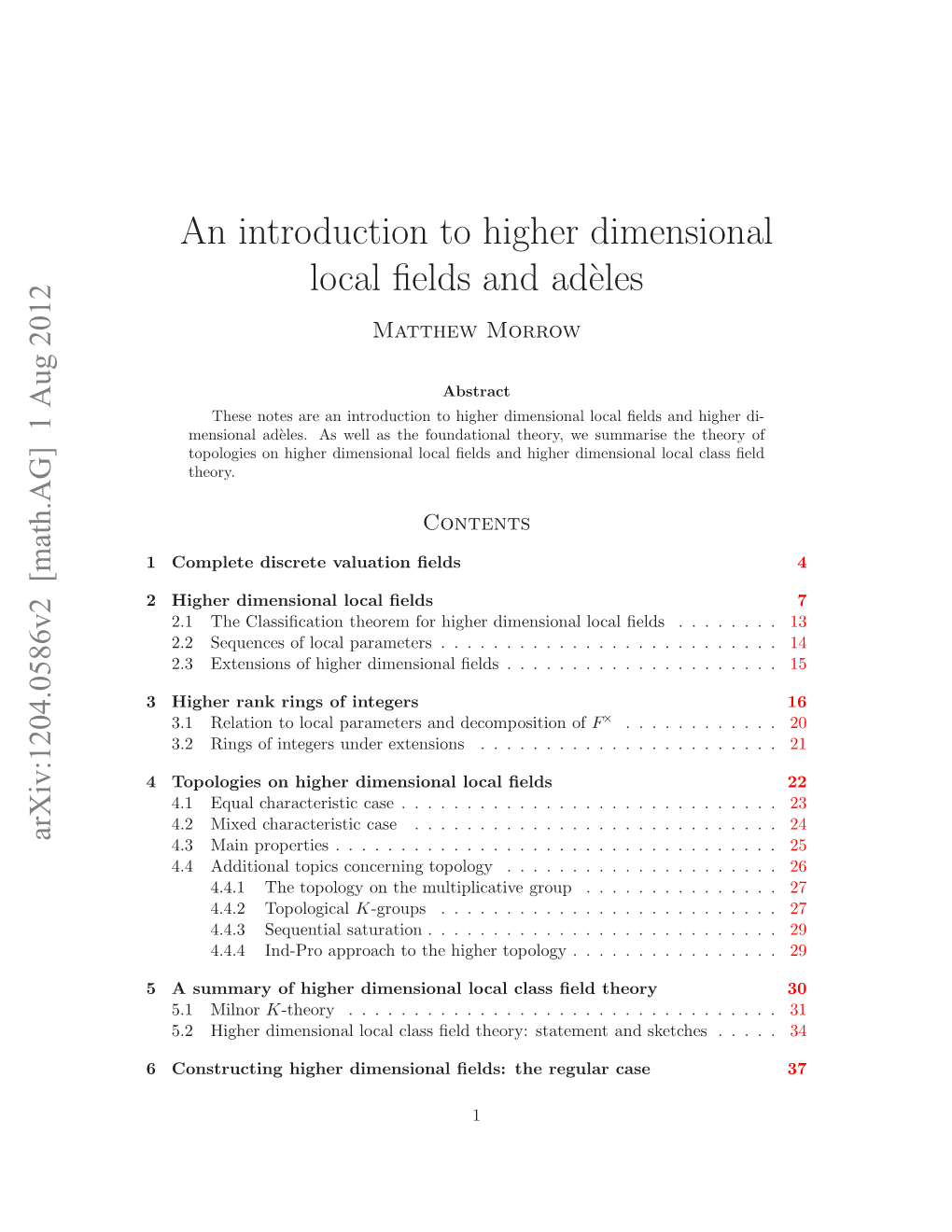 An Introduction to Higher Dimensional Local Fields and Ad`Eles