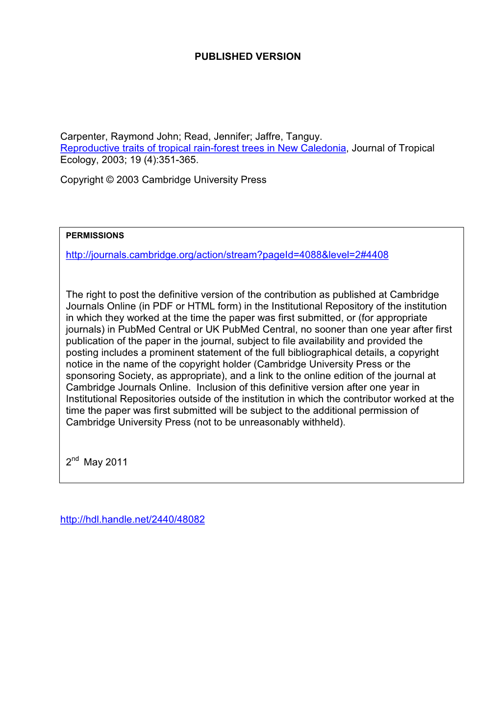 Reproductive Traits of Tropical Rain-Forest Trees in New Caledonia, Journal of Tropical Ecology, 2003; 19 (4):351-365