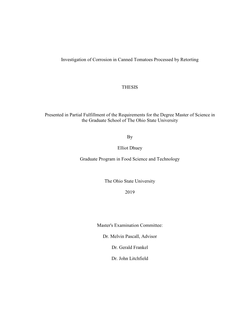 Investigation of Corrosion in Canned Tomatoes Processed by Retorting