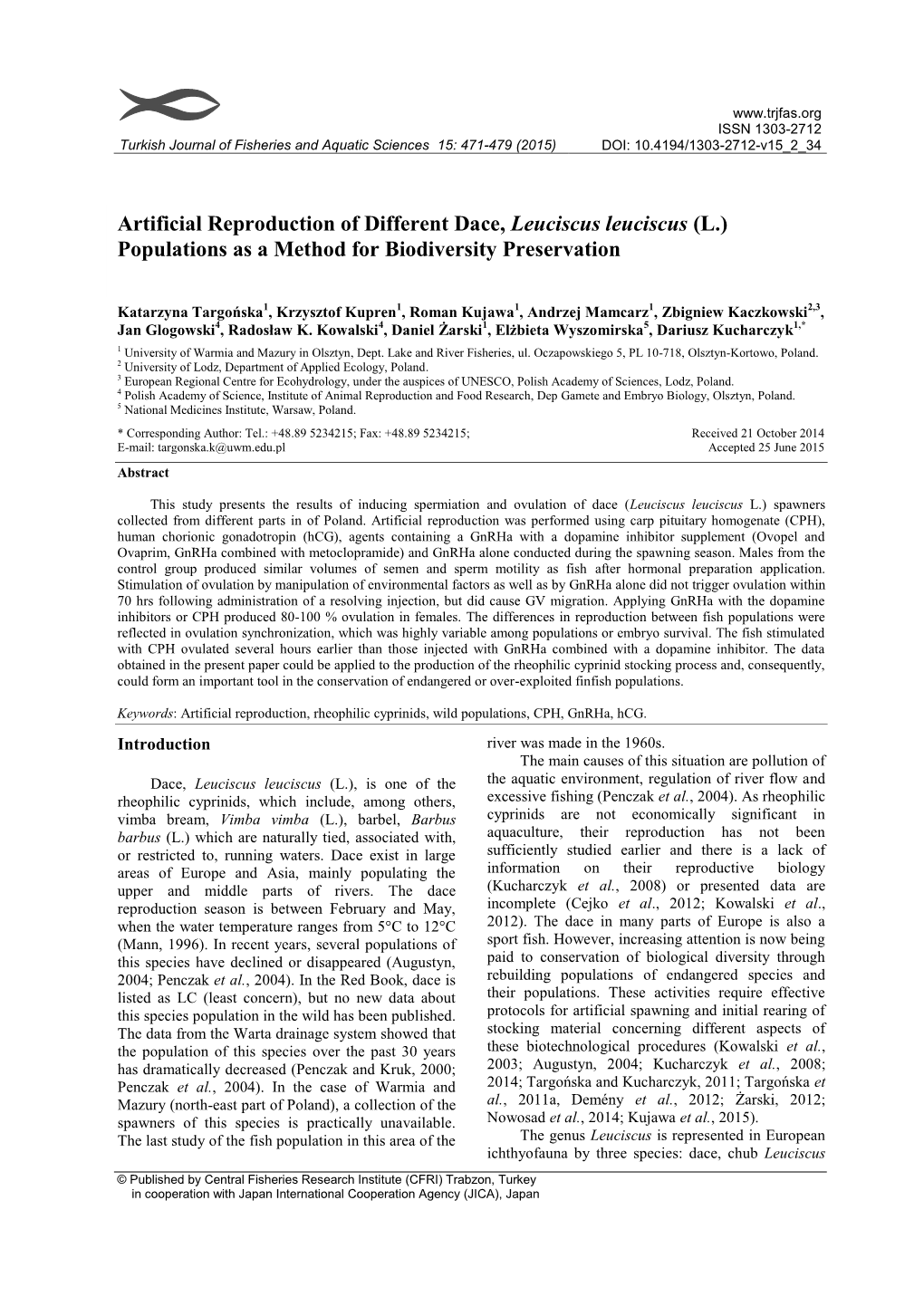 Artificial Reproduction of Different Dace, Leuciscus Leuciscus (L.) Populations As a Method for Biodiversity Preservation