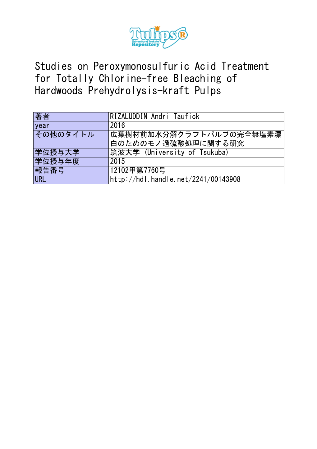 Studies on Peroxymonosulfuric Acid Treatment for Totally Chlorine-Free Bleaching of Hardwoods Prehydrolysis-Kraft Pulps