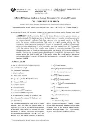 Effects of Brinkman Number on Thermal-Driven Convective Spherical Dynamos