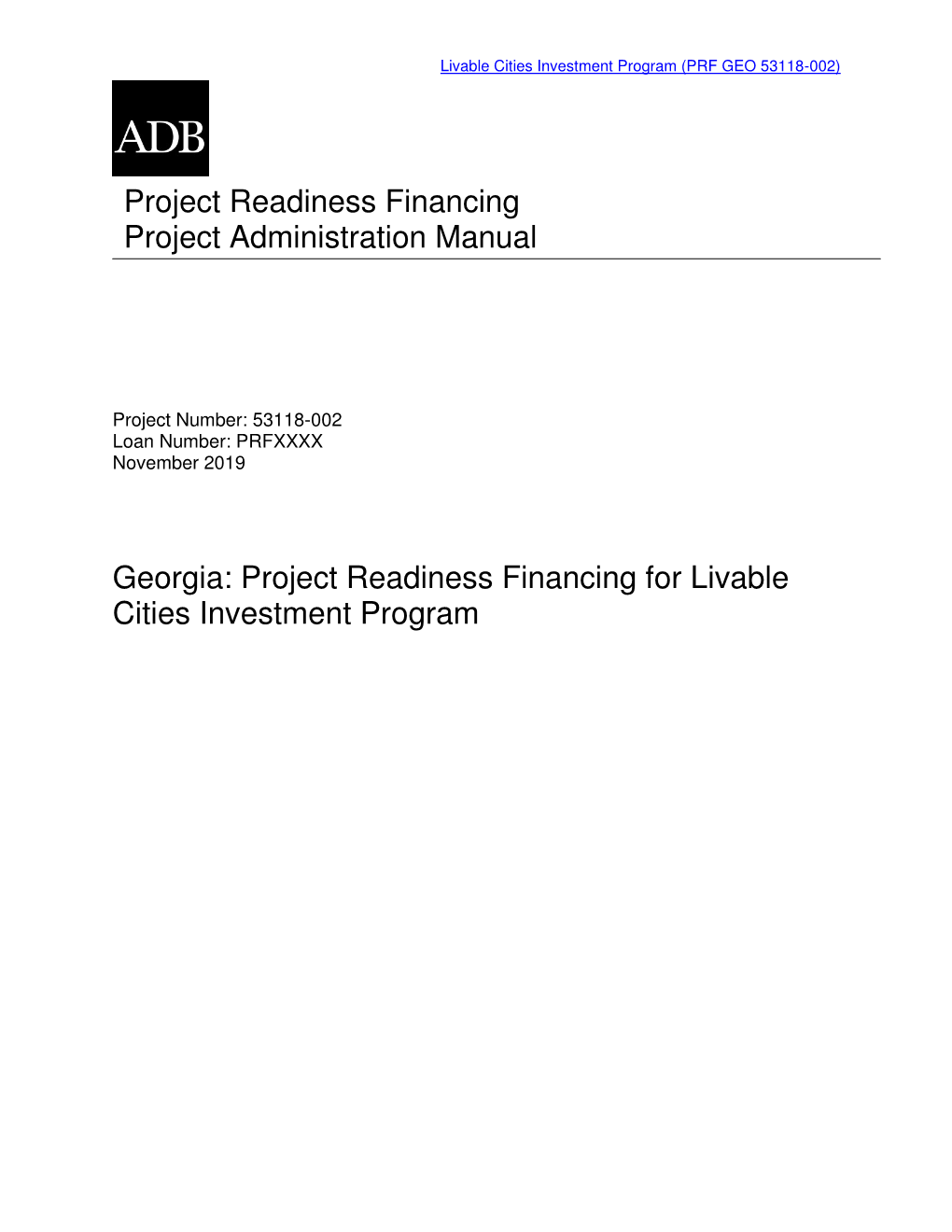 Project Readiness Financing: Project Administration Manual