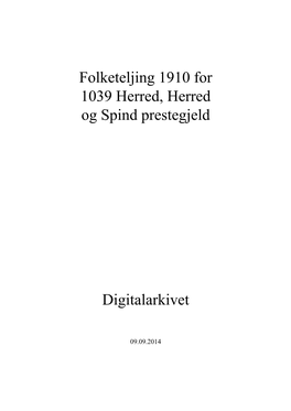 Folketeljing 1910 for 1039 Herred, Herred Og Spind Prestegjeld