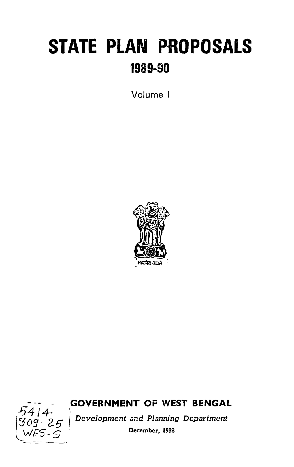 State Plan Proposals 1989-90 Vol I Govt of West Bengal D4641.Pdf