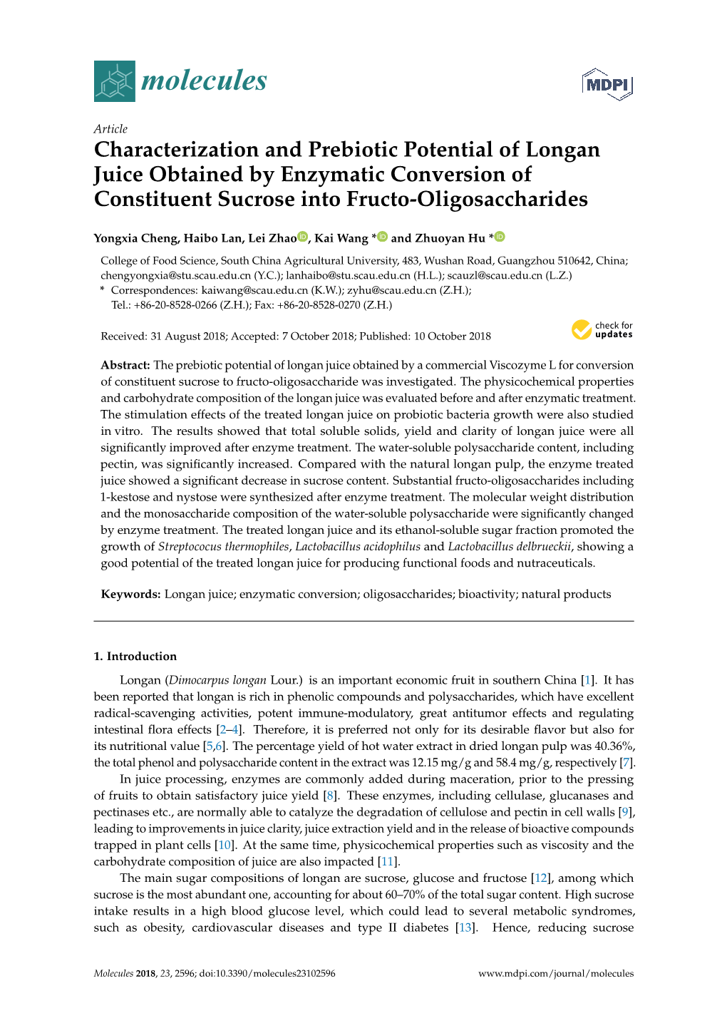 Characterization and Prebiotic Potential of Longan Juice Obtained by Enzymatic Conversion of Constituent Sucrose Into Fructo-Oligosaccharides