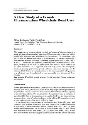 A Case Study of a Female Ultramarathon Wheelchair Road User