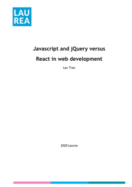 Javascript and Jquery Versus React in Web Development