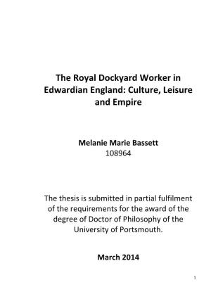 The Royal Dockyard Worker in Edwardian England: Culture, Leisure and Empire