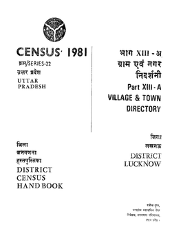 District Census Handbook, Lucknow, Part XIII-A, Series-22, Uttar Pradesh