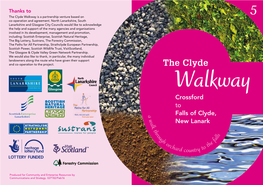 The Clyde Walkway Is a Partnership Venture Based on 5 Co-Operation and Agreement