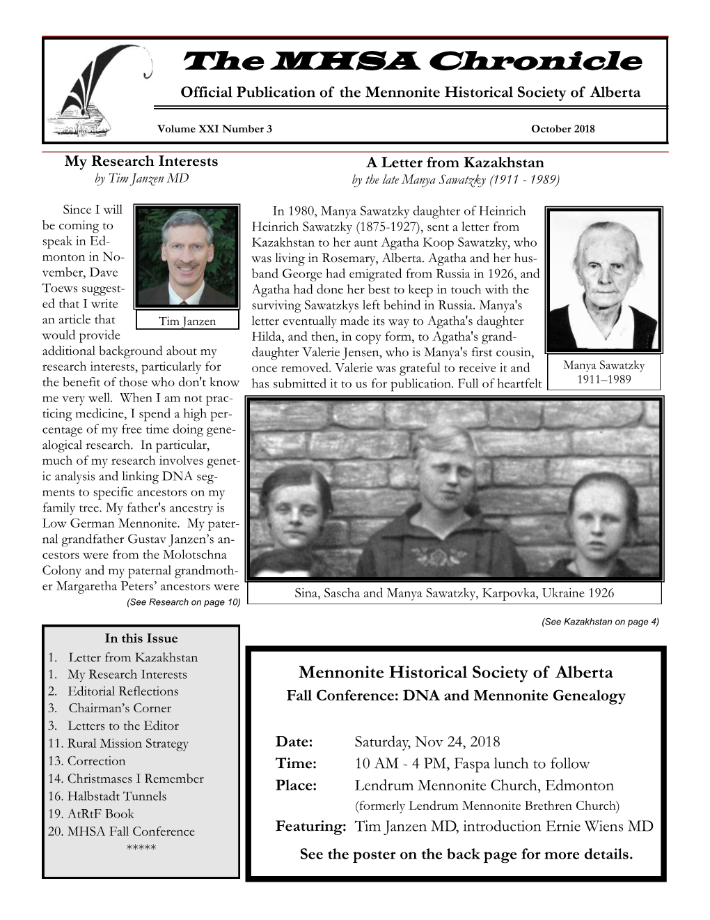 The MHSA Chronicle Official Publication of the Mennonite Historical Society of Alberta