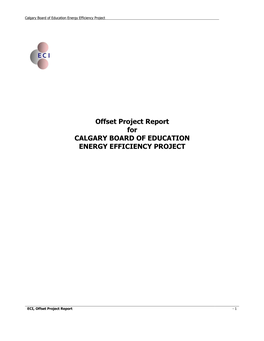Offset Project Report for CALGARY BOARD of EDUCATION ENERGY EFFICIENCY PROJECT