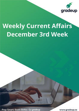 (3Rd Week of December): Weekly Current Affairs Updates