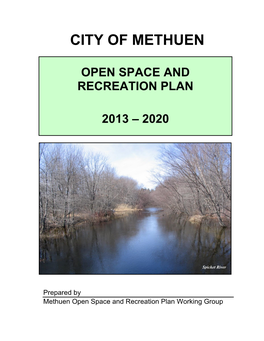 Methuen Open Space and Recreation Plan 2013-2020 Ii FORWARD