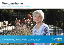 Welcome Home ORANA RESIDENTIAL AGED CARE, DENILIQUIN