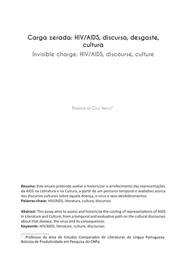 HIV/AIDS, Discurso, Desgaste, Cultura Invisible Charge: HIV/AIDS, Discourse, Culture