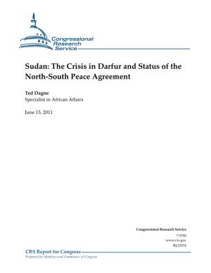 Sudan: the Crisis in Darfur and Status of the North-South Peace Agreement