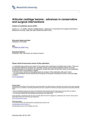 Articular Cartilage Lesions : Advances in Conservative and Surgical Interventions