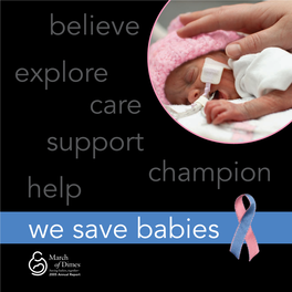 Believe Explore Support Help Care We Save Babies Champion