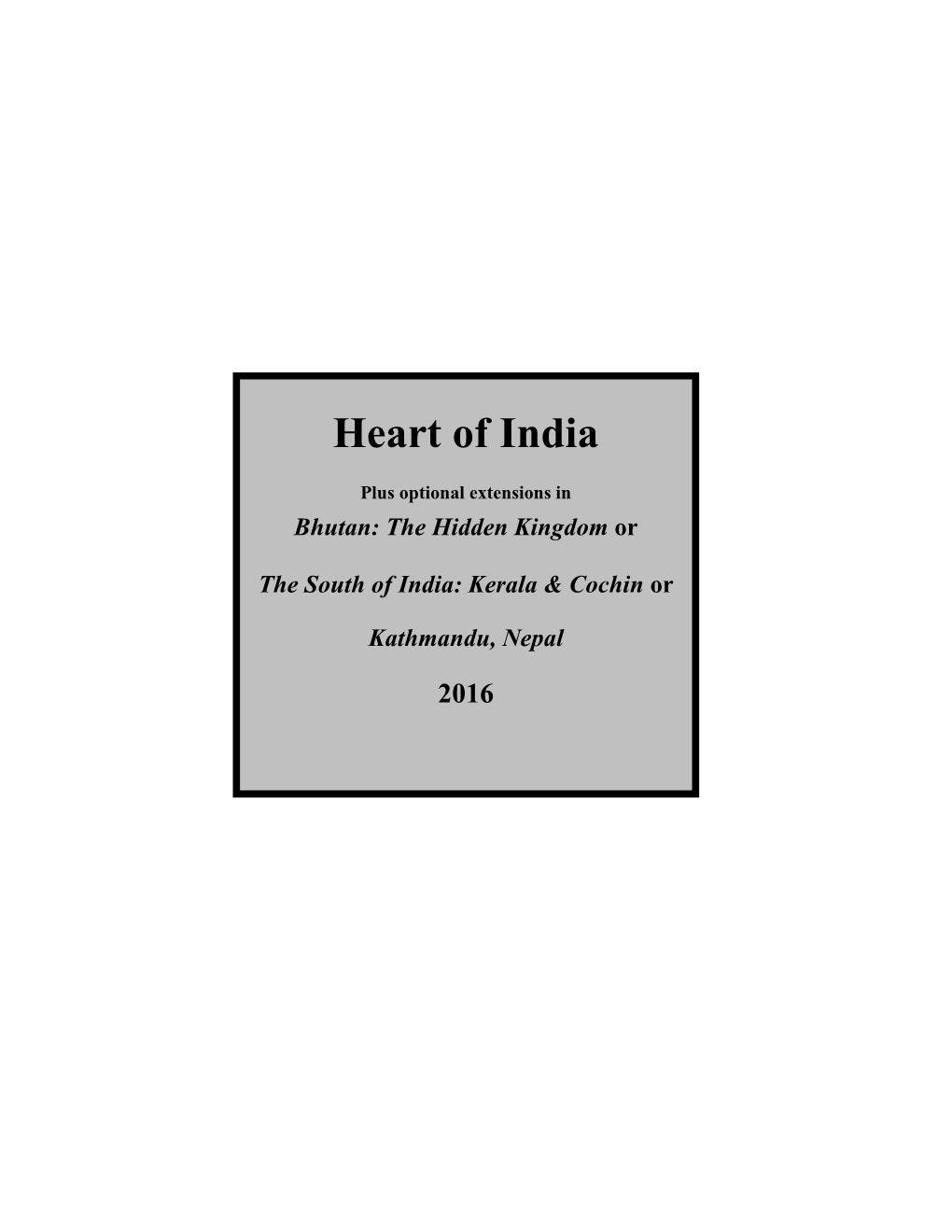 Heart of India
