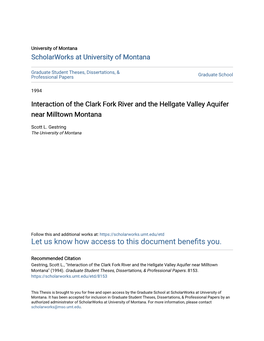 Interaction of the Clark Fork River and the Hellgate Valley Aquifer Near Milltown Montana