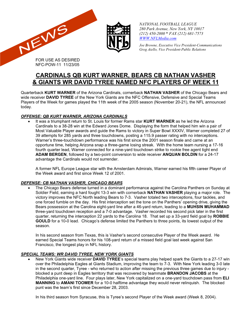 Cardinals Qb Kurt Warner, Bears Cb Nathan Vasher & Giants Wr David Tyree Named Nfc Players of Week 11