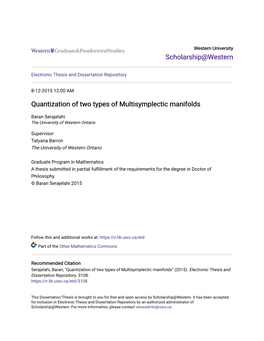 Quantization of Two Types of Multisymplectic Manifolds