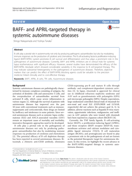 BAFF- and APRIL-Targeted Therapy in Systemic Autoimmune Diseases Shingo Nakayamada and Yoshiya Tanaka*