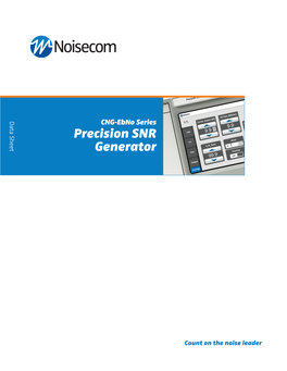 CNG-Ebno Series Precision SNR Generator