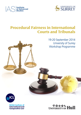 Procedural Fairness in International Courts and Tribunals