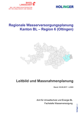 Regionale Wasserversorgungsplanung Kanton BL – Region 6 (Oltingen) Leitbild Und Massnahmenplanung