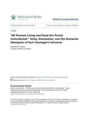 Â•Œall Persons Living and Dead Are Purely Coincidental:Â•Š Unity, Dissolution, and the Humanist Wampeter of Kurt Vonnegu