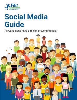 Social Media Guide All Canadians Have a Role in Preventing Falls