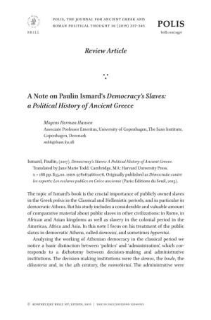 Review Article a Note on Paulin Ismard's Democracy's Slaves: A