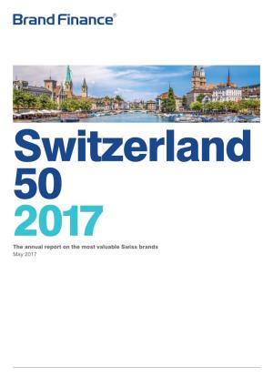 The Annual Report on the Most Valuable Swiss Brands May 2017