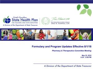 Formulary and Program Updates Effective 8/1/18