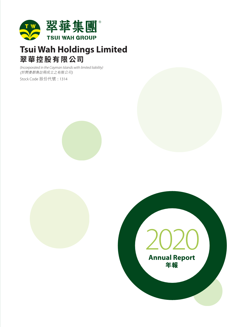 Tsui Wah Holdings Limited Tsui Wah Holdings Limited