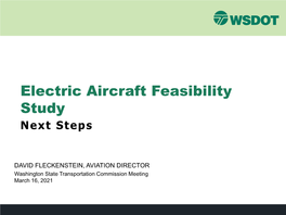 Electric Aircraft Feasibility Study Next Steps