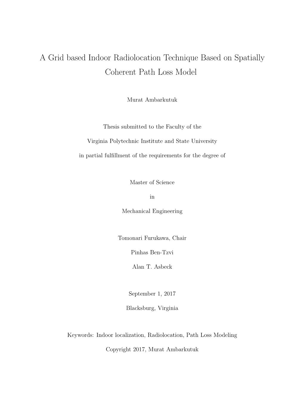 A Grid Based Indoor Radiolocation Technique Based on Spatially Coherent Path Loss Model