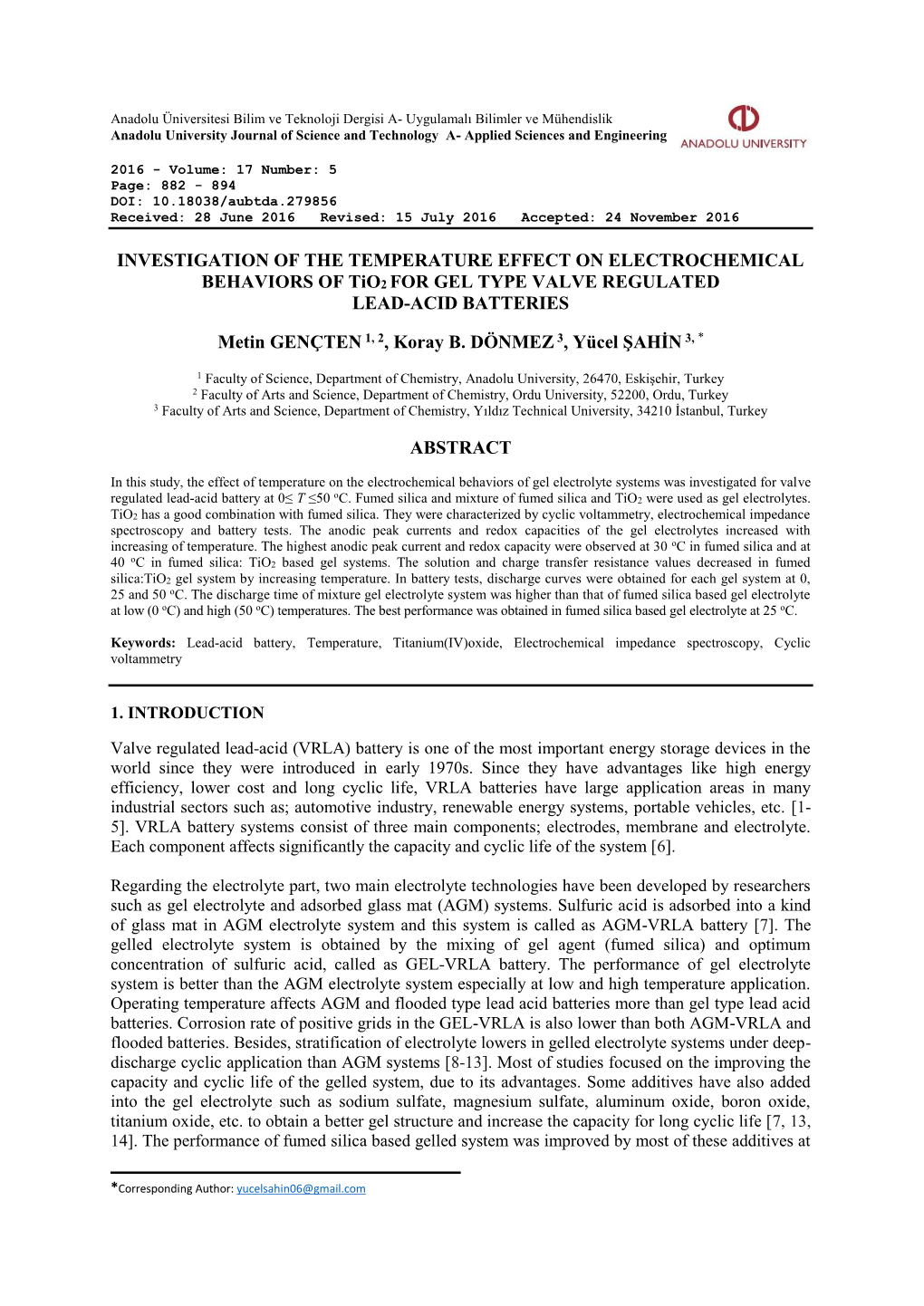 INVESTIGATION of the TEMPERATURE EFFECT on ELECTROCHEMICAL BEHAVIORS of Tio2 for GEL TYPE VALVE REGULATED LEAD-ACID BATTERIES