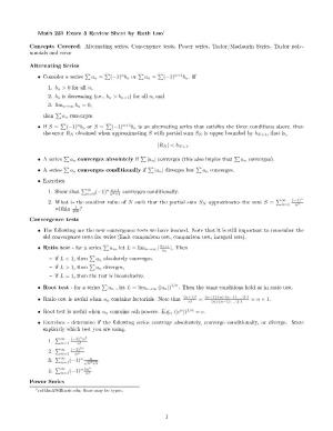 Math 231 Exam 3 Review Sheet by Ruth Luo1 Alternating Series • A