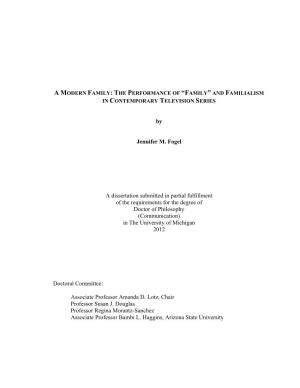 By Jennifer M. Fogel a Dissertation Submitted in Partial Fulfillment of the Requirements for the Degree of Doctor of Philosophy